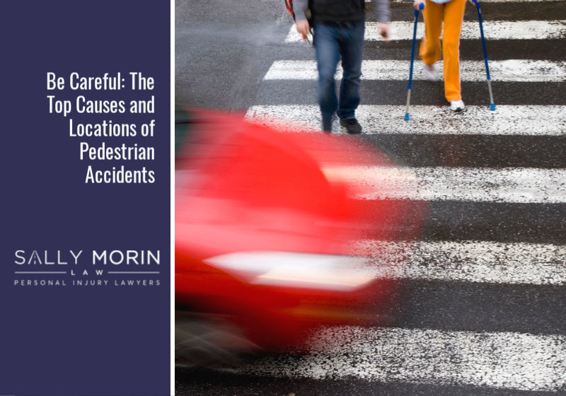 Be Careful: The Top Causes and Locations of Pedestrian Accidents
